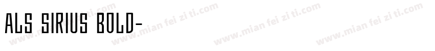 ALS Sirius Bold字体转换